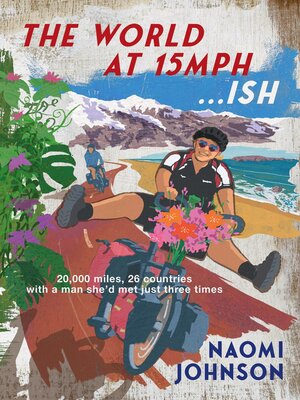 cover image of The World at 15mph...ish